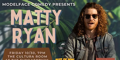 Comedy at The Funk: Matty Ryan