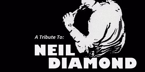 Neil Diamond Tribute