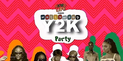 Y2K\/NOLLYWOOD PARTY