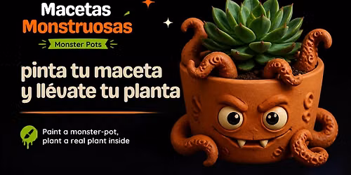 Macetas Monstruosas: pinta tu maceta y ll\u00e9vate tu planta Paint & Plant