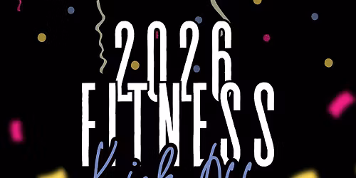 2026 Fitness Kickoff