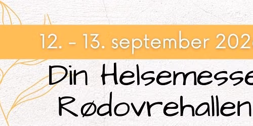 Din Helsemesse - R\u00f8dovrehallen 2026