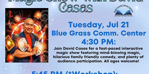 Magic Show with David Casas (Blue Grass)