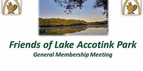 Friends of Lake Accotink Park 4th Qtr General Membership Meeting