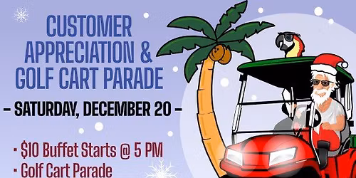 Annual Customer Appreciation and Golf Cart Parade with DJ Jason