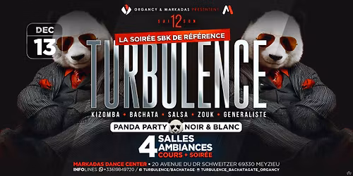 Soir\u00e9e Turbulence \/ Saison 12 \/ 4 Salles \/ 4 ambiances