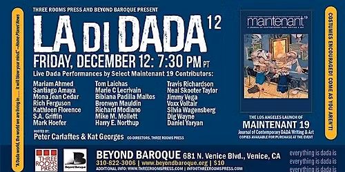 \u00a1LA DI DADA! 12, West Coast Launch of MAINTENANT 19
