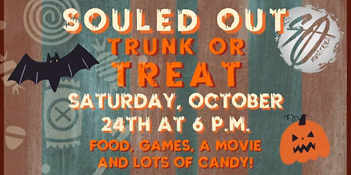 Souled Out Trunk or Treat!