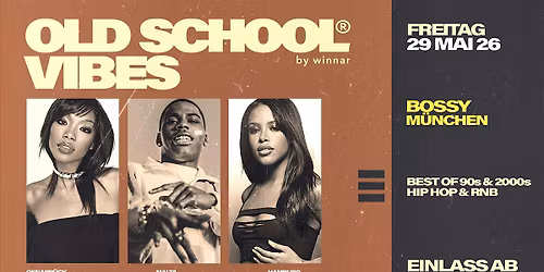 M\u00dcNCHEN x Old School Vibes