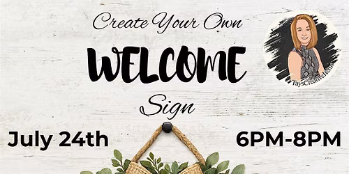 Create Your Own Welcome Sign