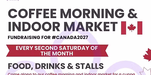 Coffee morning and indoor market