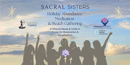 Holiday Abundance Meditation & Beach Gathering