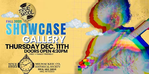 TRUE Skool 2025 Fall Showcase Gallery & Celebration