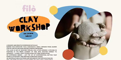 Workshop di Ceramica \u2013 Hand-Building with Clay (Fil\u00f2 Studio, Milan)