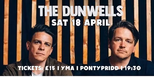 An Evening with THE DUNWELLS 