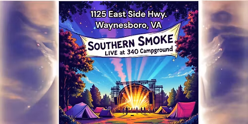 Southern Smoke LIVE at 340 Campground