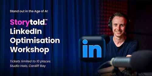Storytold\u2122\ufe0f LinkedIn Optimisation Workshop