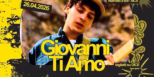 Giovanni Ti Amo live @Locomotiv Club | Bologna