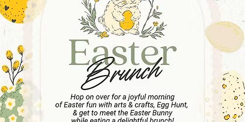 Easter Brunch with Easter Bunny & Egg Hunt