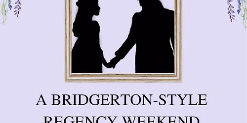 Bridgeton style regency weekend 2027