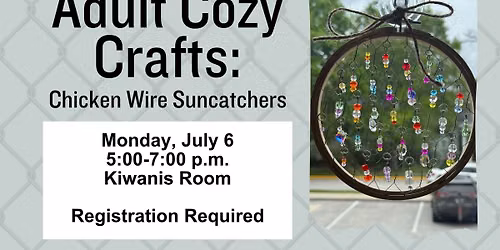 Adult Cozy Crafts: Chicken Wire Suncatchers