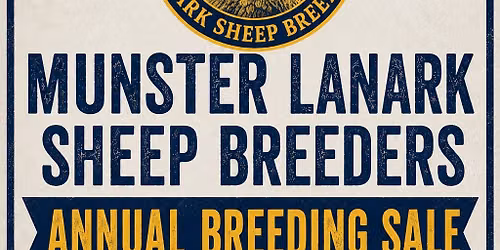 Munster Lanark Sheep Breeders Annual Breeding Sale