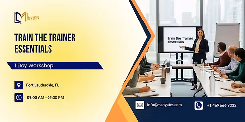 Train the Trainer Essentials: 1 Day Workshop in Fort Lauderdale, FL