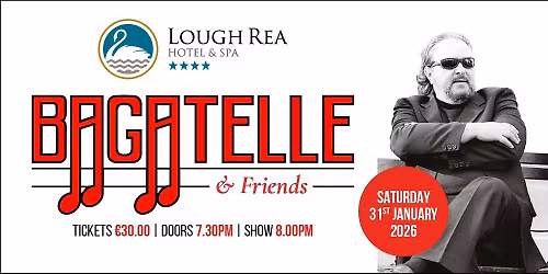 Bagatelle & Friends