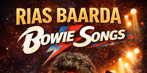 Rias Baarda - Bowie songs — Rensentheater Emmen