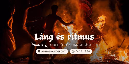 L\u00e1ng \u00e9s ritmus \u2013 A bels\u0151 t\u0171z hangol\u00e1sa