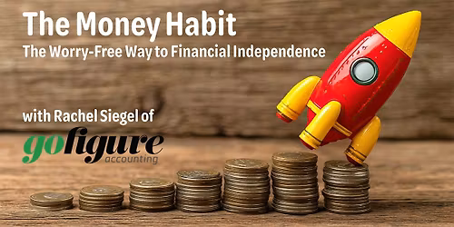 The Money Habit: The Worry-Free Way to Financial Independence