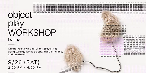 Object Play: Make Your Own Bag Charm