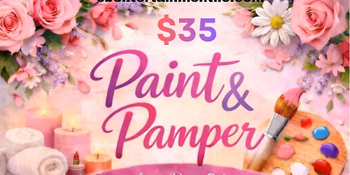 Paint & Pamper: Mother's Day Edition