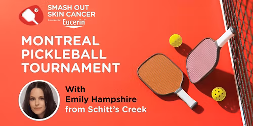 Smash Out Skin Cancer, Presented by Eucerin - Montreal