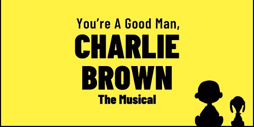 Auditions: You're A Good Man, Charlie Brown, The Musical