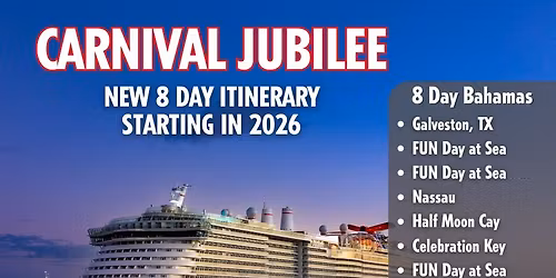 CARNIVAL JUBILEE NEW 8 DAY ITINERARY