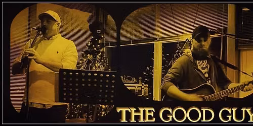 The Good Guys Acoustic for Sunday Funday