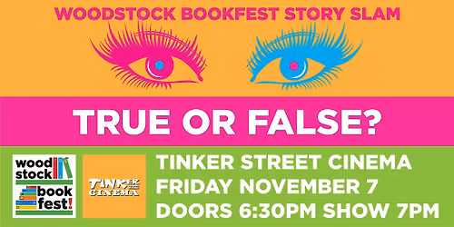 "True or False?" A Woodstock Bookfest Story Slam