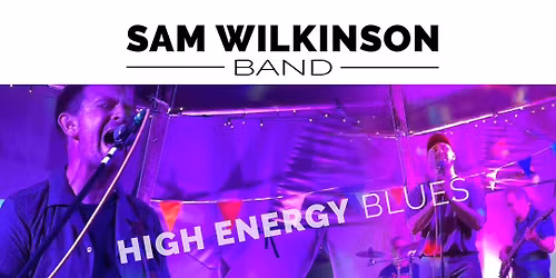 Sam Wilkinson Band @ The Old Swan, Earls Barton