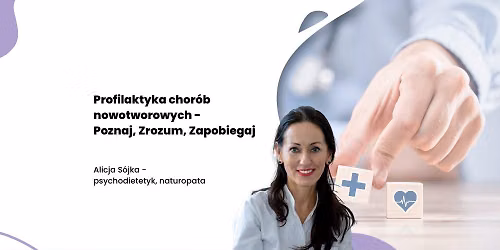 W\u0104GROWIEC \u2013 Profilaktyka chor\u00f3b nowotworowych \u2013 poznaj, zrozum, zapobiegaj.