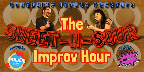 Sweet-N-Sour Improv Hour