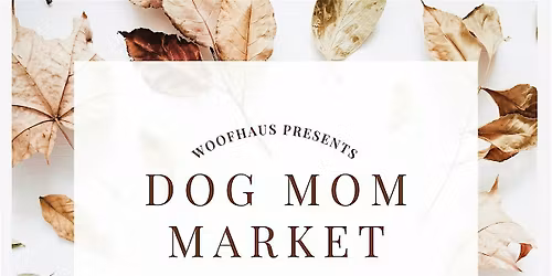 Dog Mom Market