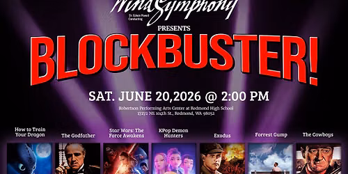 The Washington Wind Symphony Presents "Blockbuster!"