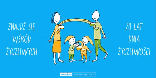 Dzie\u0144 \u017byczliwo\u015bci we Wroc\u0142awiu