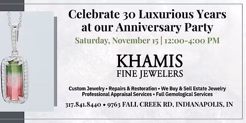 Khamis Fine Jewelers 30th Anniversary Celebration