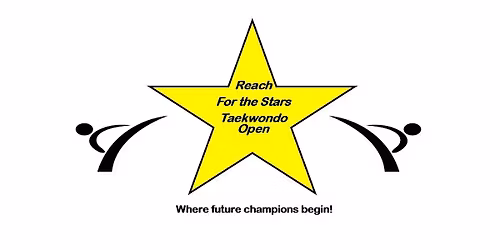Reach For the Stars Open Taekwondo Tournament 2026