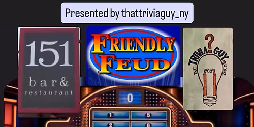 Friendly Feud