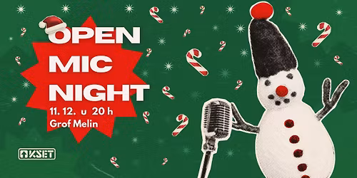 3. Open Mic Night \/\/ KSET x Grof Melin
