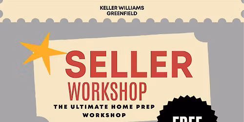 Keller Williams Greenfield Seller's Workshop