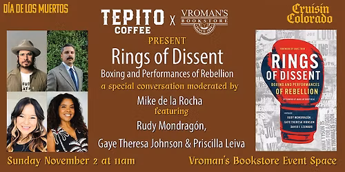 Tepito Coffee + Vroman\u2019s Bookstore present Rings of Dissent